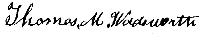 (Thomas M. Wadsworth signature ~ 1863)